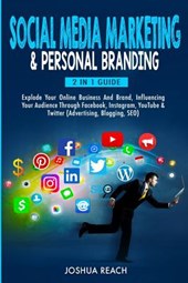 Social Media Marketing & Personal Branding