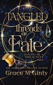 Tangled Threads Of Fate