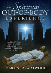The Spiritual Out-of-Body Experience