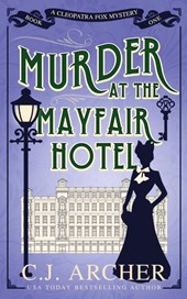 Murder at the Mayfair Hotel