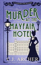 Murder at the Mayfair Hotel