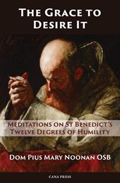 The Grace to Desire It