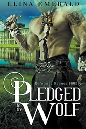Pledged to the Wolf