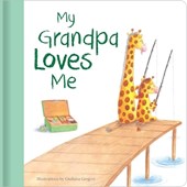 My Grandpa Loves Me: Hardcover Board Book