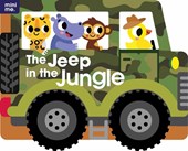The Jeep in the Jungle: Shaped Board Book