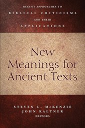 New Meanings for Ancient Texts