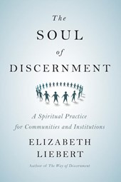 The Soul of Discernment
