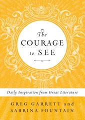 The Courage to See