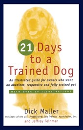 21 Days to a Trained Dog