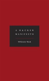 A Hacker Manifesto
