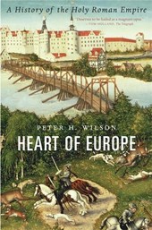 HEART OF EUROPE 8211 A HISTORY OF TH