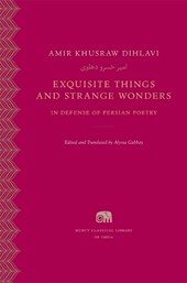 Exquisite Things and Strange Wonders