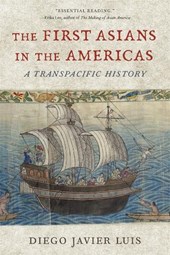 The First Asians in the Americas