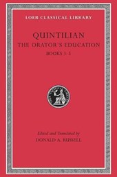 The Orator’s Education, Volume II: Books 3–5