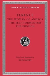 The Woman of Andros. The Self-Tormentor. The Eunuch
