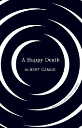 Camus, A: Happy Death