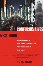 CONFUCIUS LIVES NEXT DOOR
