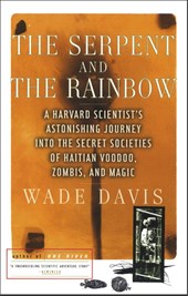 Davis, W: Serpent and the Rainbow