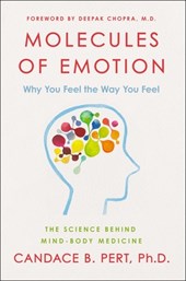 Molecules of Emotion The Science Behind Mind Body Medicine