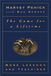 The Game for a Lifetime: More Lessons and Teaching