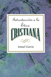 Introduccion a La Etica Cristiana