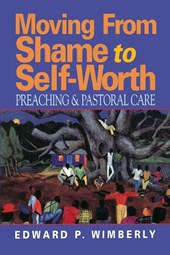 Moving from Shame to Self-worth