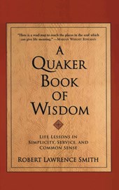 The Quaker Book of Wisdom