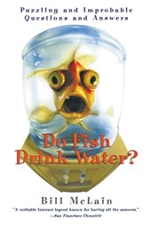 Do Fish Drink Water?