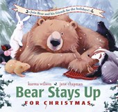 Wilson, K: Bear Stays Up for Christmas