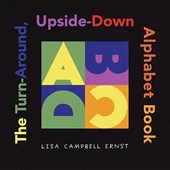 The Turn-Around, Upside-Down Alphabet Book