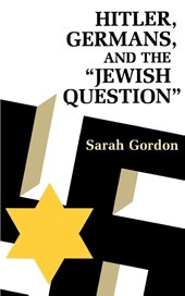 Hitler, Germans, and the Jewish Question