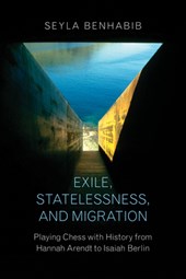 Exile, Statelessness, and Migration