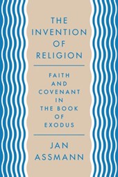 The Invention of Religion
