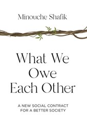 WHAT WE OWE EACH OTHER