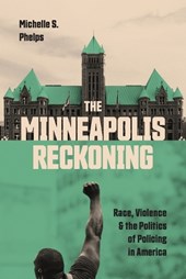 The Minneapolis Reckoning