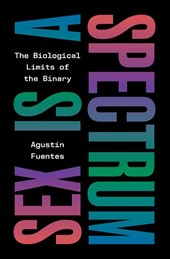 Sex Is a Spectrum