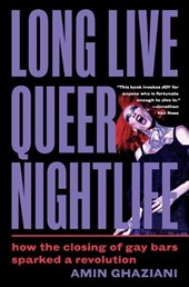 Long Live Queer Nightlife