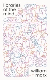 Libraries of the Mind