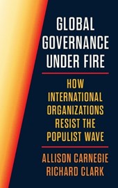 Global Governance Under Fire