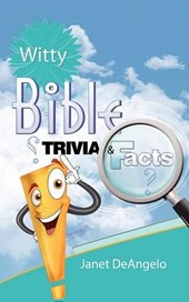 Witty Bible Trivia & Facts, Volume I