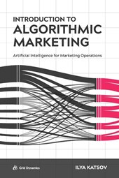 Introduction to Algorithmic Marketing