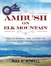 AMBUSH ON ELK MOUNTAIN