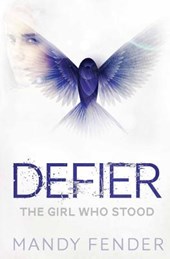 Defier: The Girl Who Stood