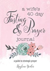 WIFES 40-DAY FASTING & PRAYER