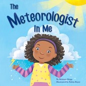The Meteorologist in Me