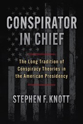 Conspirator in Chief