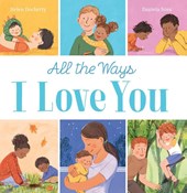 All the Ways I Love You (PB)