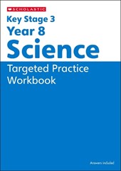 KS3 Year 8 Science Targeted Practice Workbook