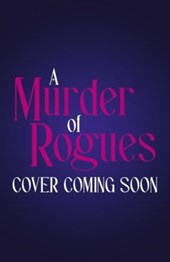 A Murder of Rogues