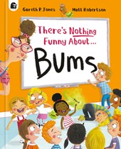 There's Nothing Funny about Bums